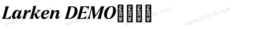 Larken DEMO字体转换